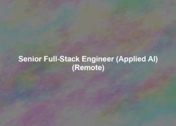 Senior Full-Stack Engineer (Applied AI) (Remote)