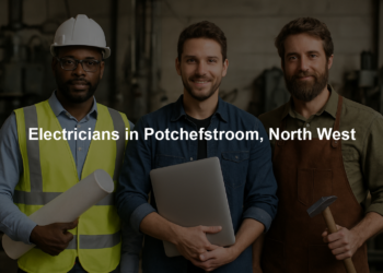 Electricians in Potchefstroom, North West