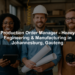 Production Order Manager - Heavy Engineering & Manufacturing in Johannesburg, Gauteng