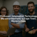 Professor: Information Technology (Re-advertisement) in Cape Town, Western Cape